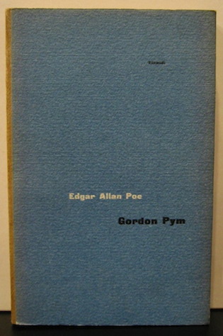 Poe Edgar Allan La relazione di Arthur Gordon Pym da Nantucket. A cura di Gabriele Baldini. Terza edizione riveduta e corretta 1958 Torino